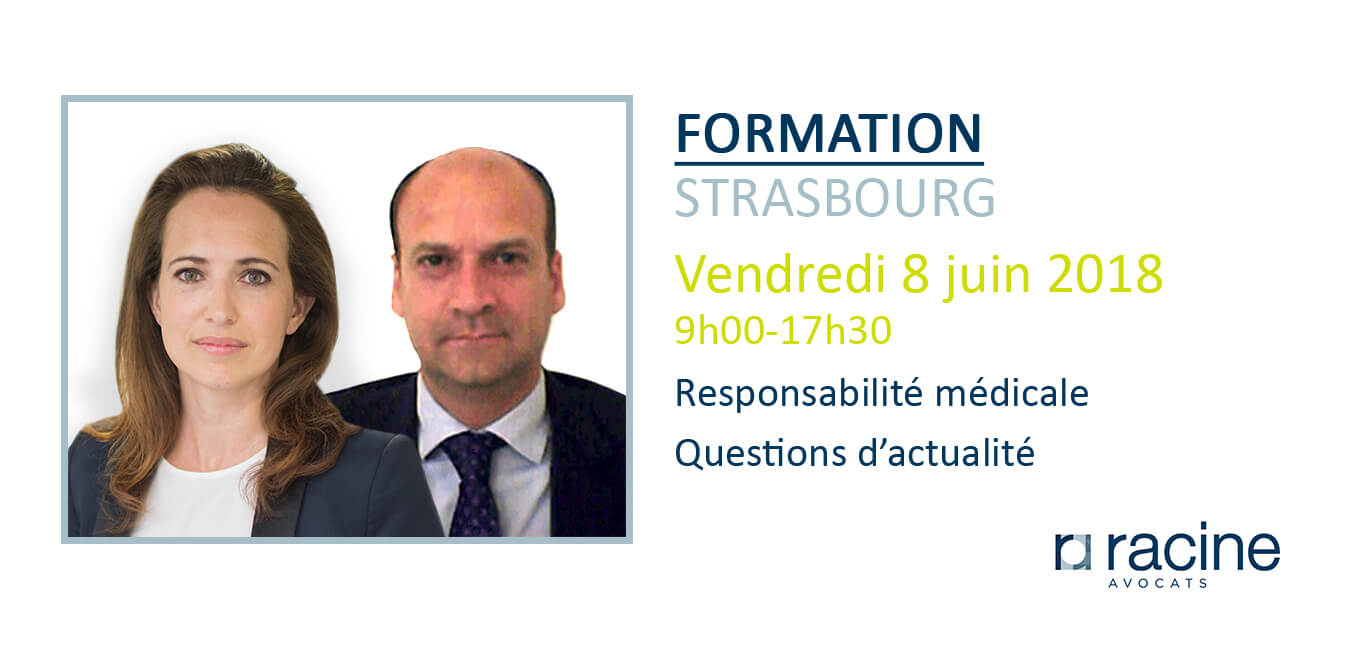 Formation Assurance responsabilité médicale Strasbourg