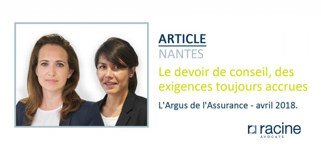 Le devoir de conseil, des exigences toujours accrues